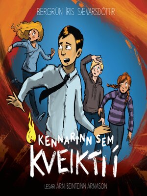 cover image of Kennarinn sem kveikti í